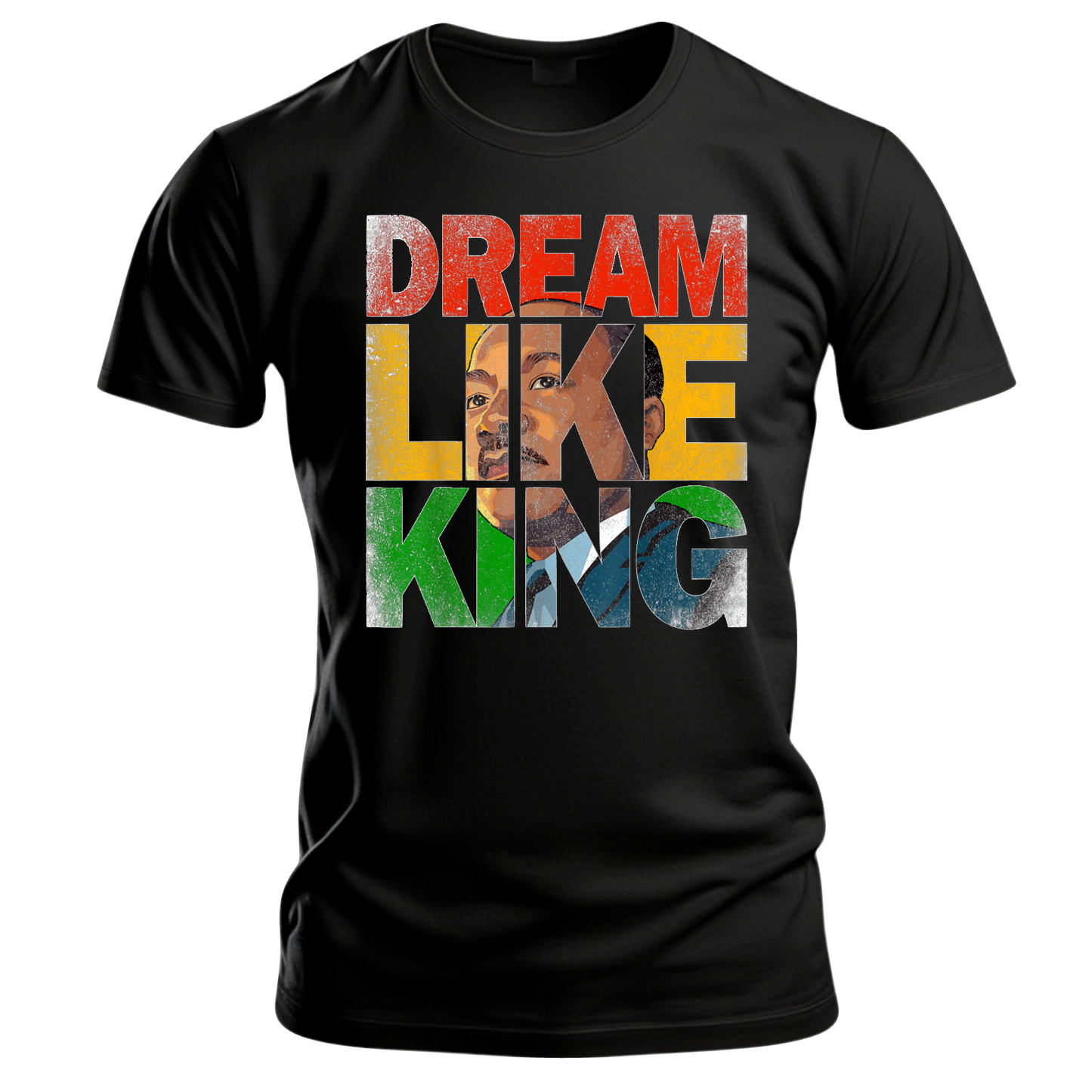 Dream Like King T-shirt
