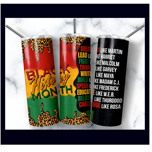 Black History Tumbler - 20oz Tumbler